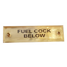 Label FUEL COCK BELOW - Stamped Brass